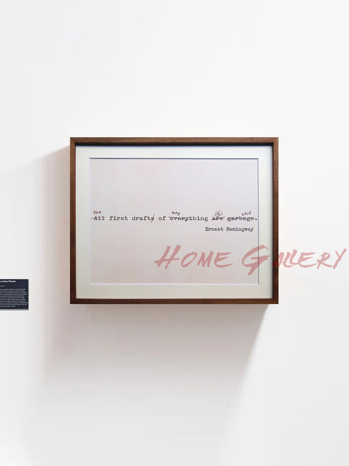 All First Drafts Are Garbage — Ernest Hemingway Quote Wall Art, Modern Literary Typography Print